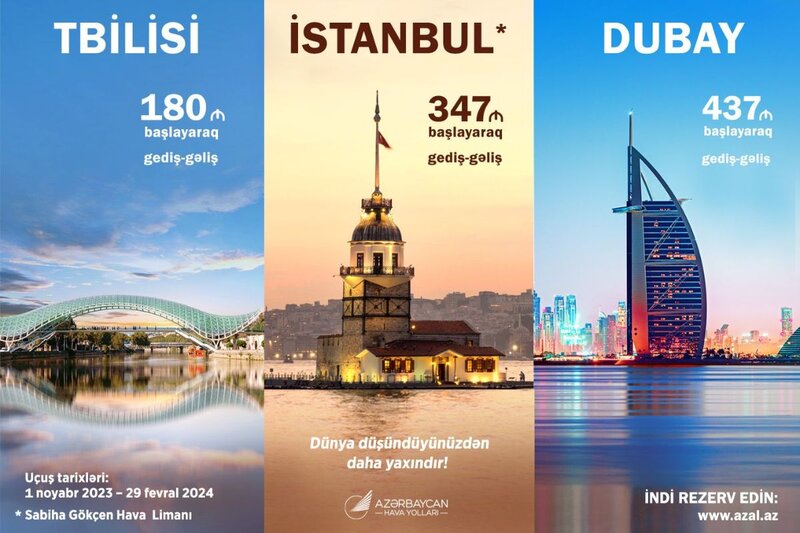 AZAL-dan Tbilisi, İstanbul və Dubaya uçuşlar üçün xüsusi təklif