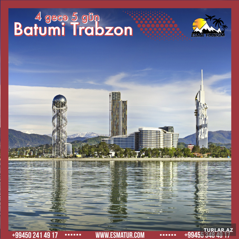Batumi Trabzon Sezonun Son Turu Ucuz Turlar Turlar Az