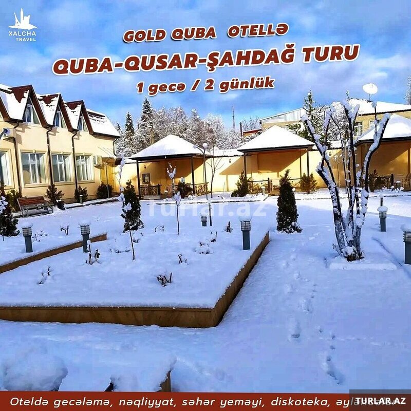 Gold Quba Otellə quba-qusar-şahdağ turu