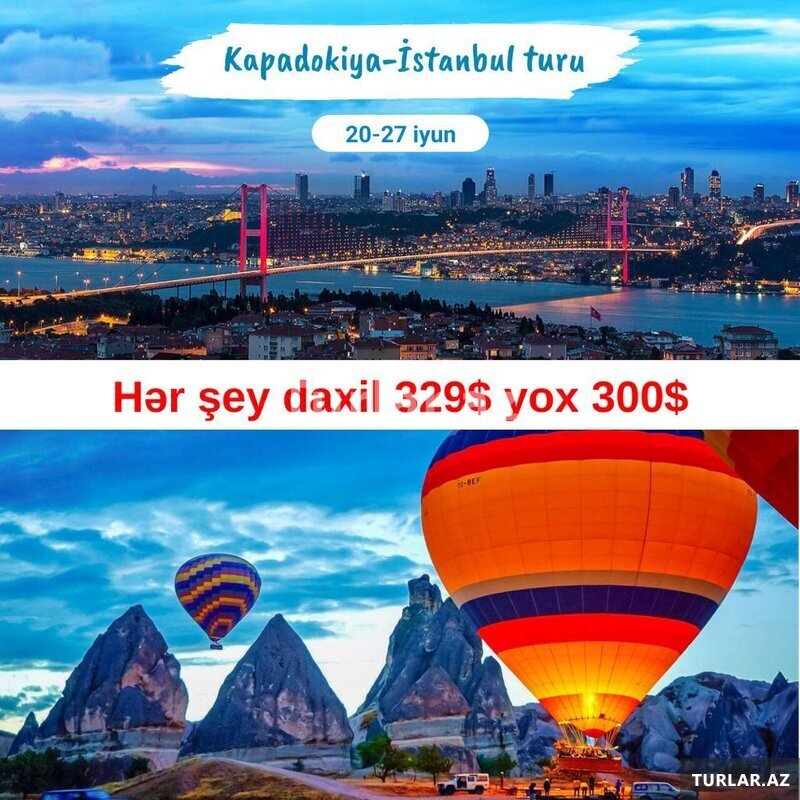 Türkiyə - İstanbul Kapadokya ( endirimli )