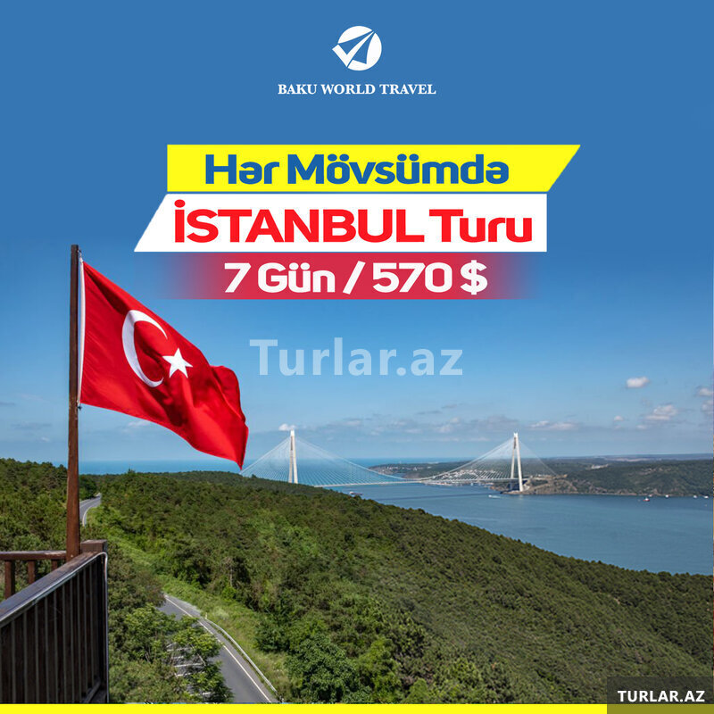 İstanbul turu Erkən rezervasiya