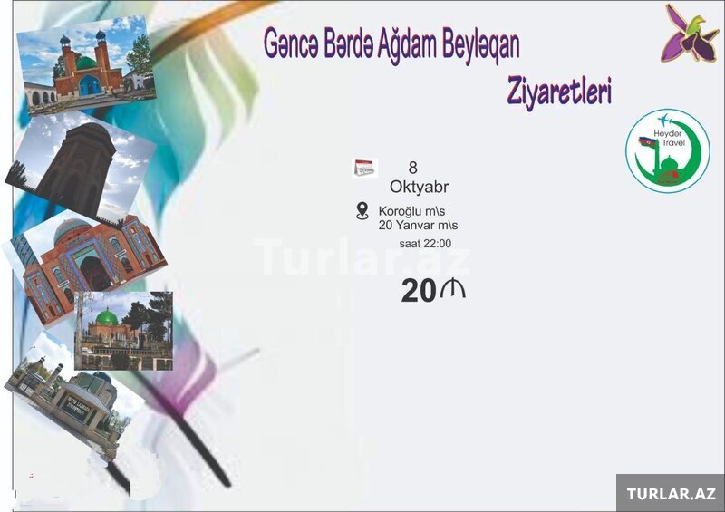 Gəncə Ağdam Bərdə-Beyləqan ziyarət turu