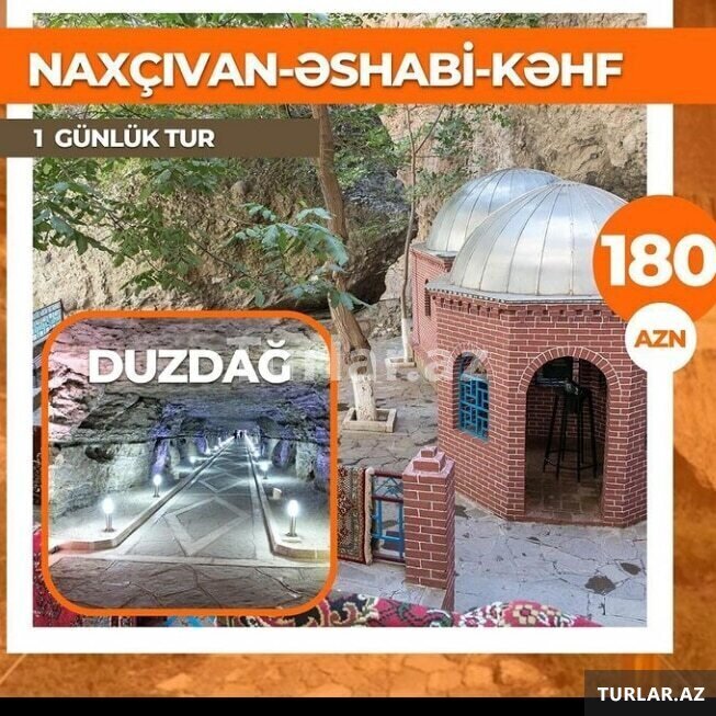 Naxçıvan-Əshabi-Kəhf-Duzdağ Turu