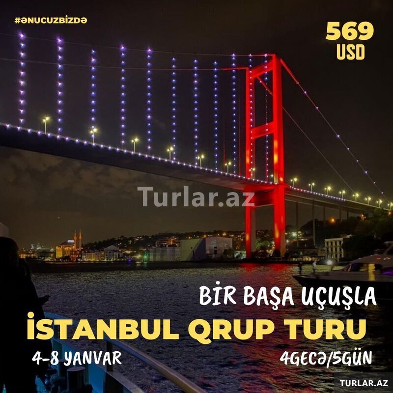 İstanbul qrup turu (yanvar ayı üçün)