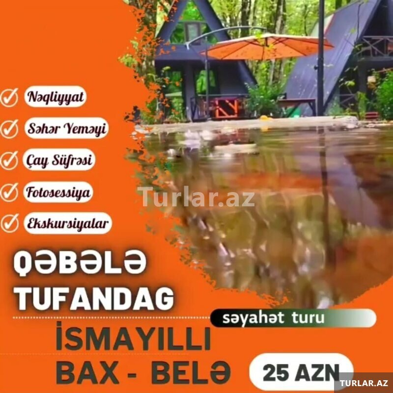 Qəbələ Tufandağ turu