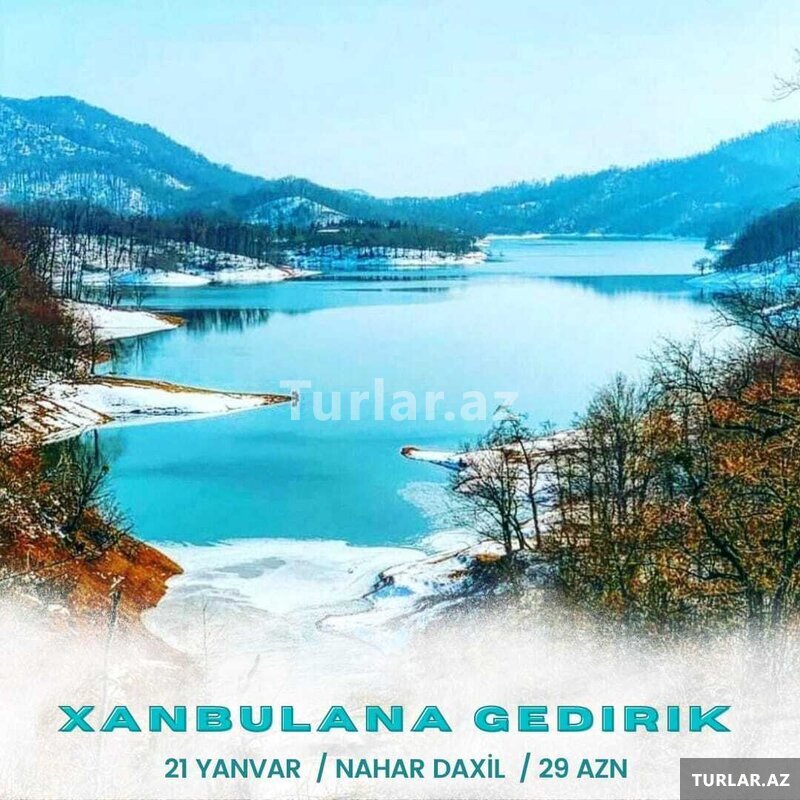 Lənkəran Xanbulan gölü turu
