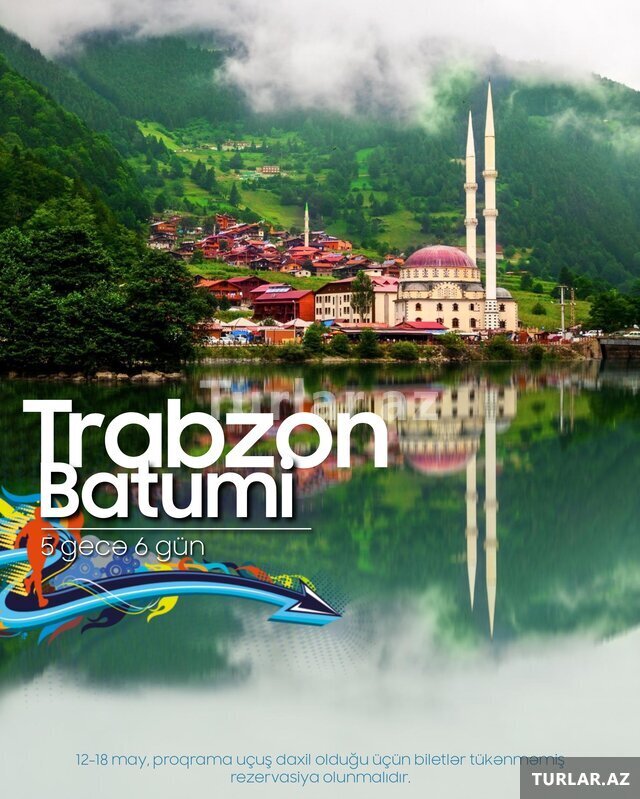 Tbilisi Batumi Rize Trabzon turu