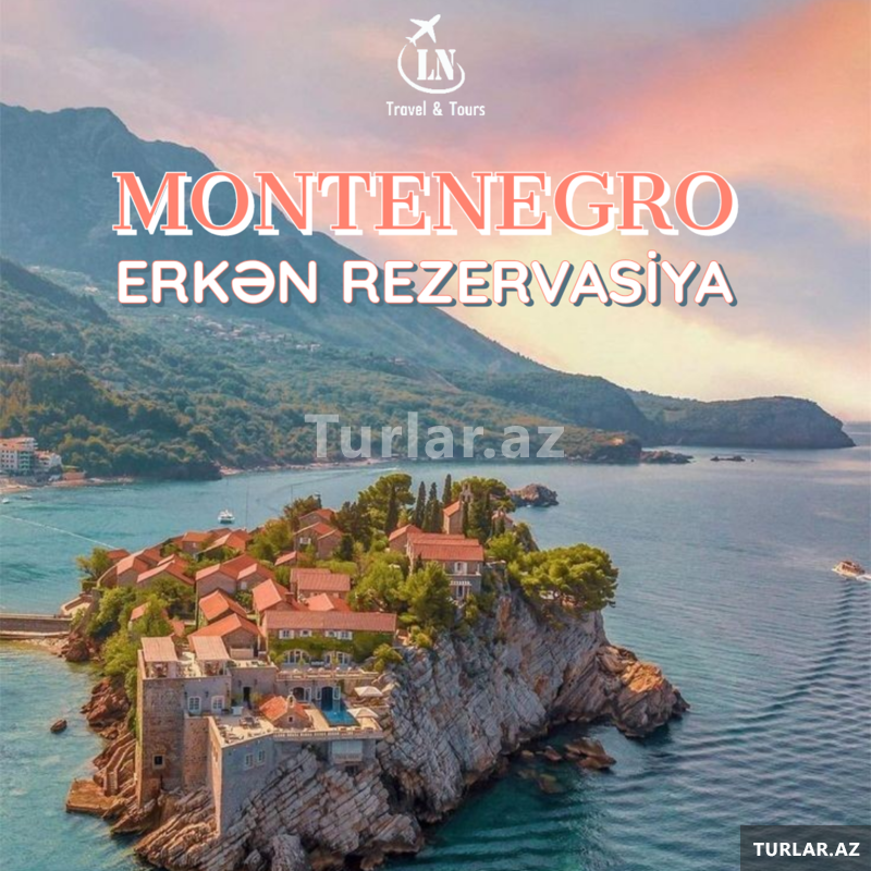 Montenegro Erkən Rezervasiya