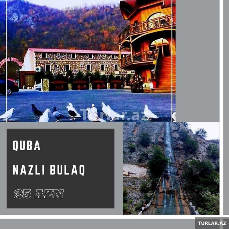 Quba Nazli Bulaq Turu