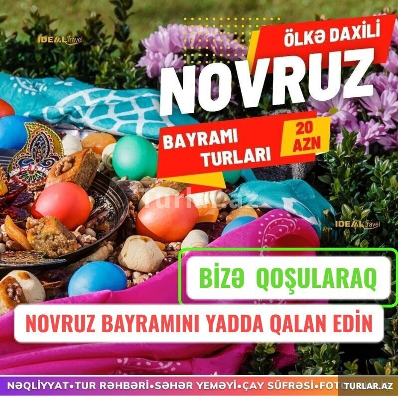 Endirimli Novruz Turları (1, 2, 3 və 4 günlük)