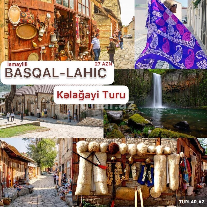Lahıc-Basqal Turu