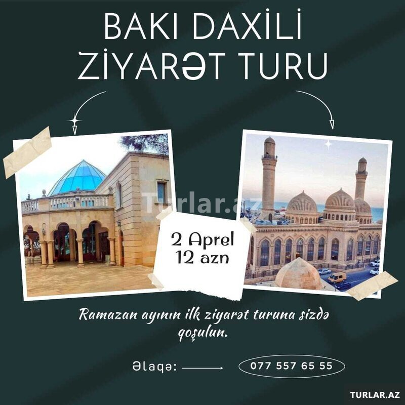 Bakı daxili ziyarət turu