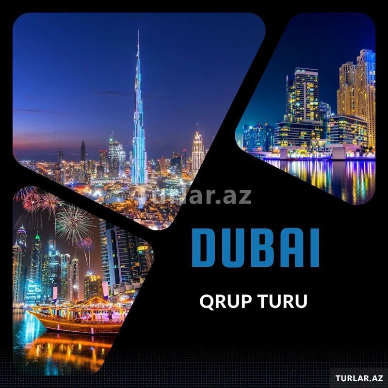 Unudulmaz Dubai Abu Dabi Qurup Səyahəti