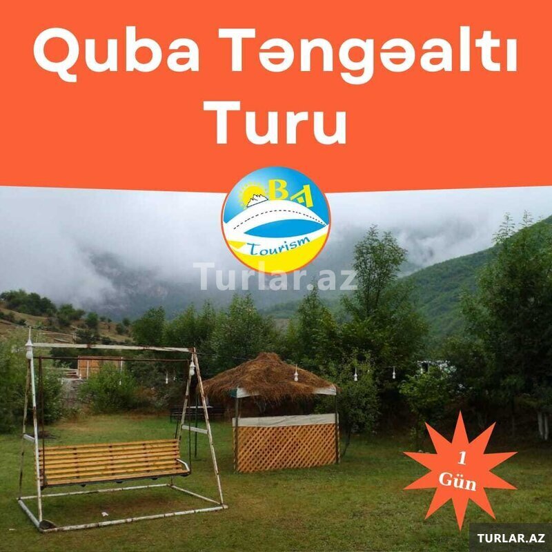 Quba - Qəçrəş - Təngəalti turu
