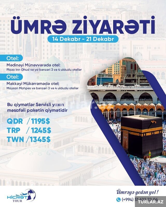 Ümrə ziyarəti Oktyabr, Noyabr, Dekabr aylarında Ümrə ziyarəti Oktyabr, Noyabr, Dekabr aylarında