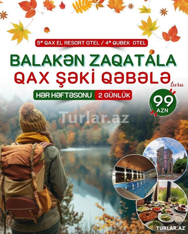 Balakən Zaqatala Qax Şəki Qəbələ turu Balakən Zaqatala Qax Şəki Qəbələ turu