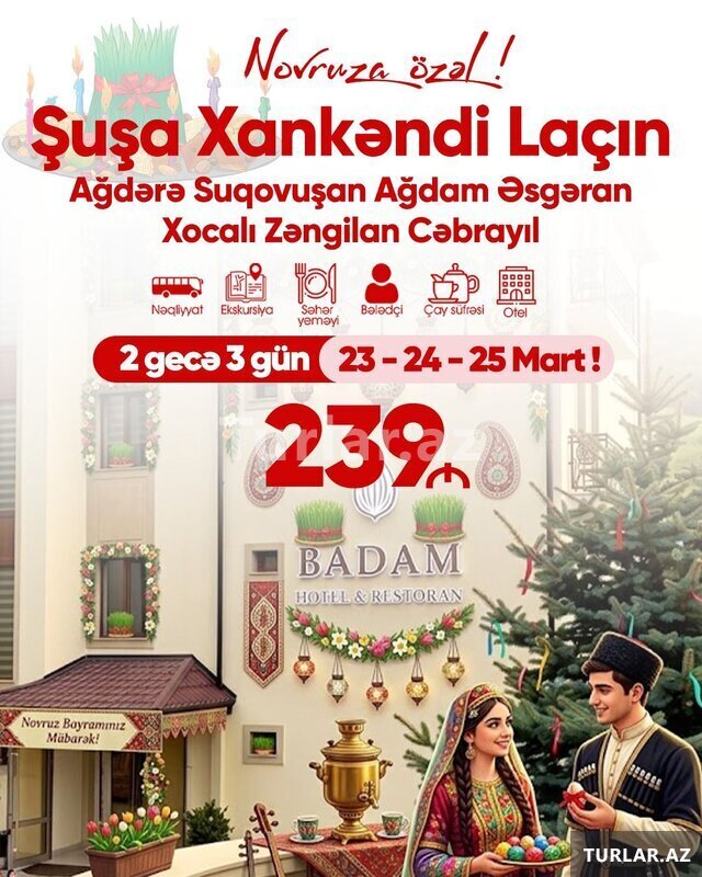 3 günlük Novruza özəl Qarabağ turu 3 günlük Novruza özəl Qarabağ turu