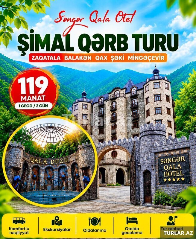 Zaqatala Balakən Qax Şəki Mingəçevir Turu Zaqatala Balakən Qax Şəki Mingəçevir Turu