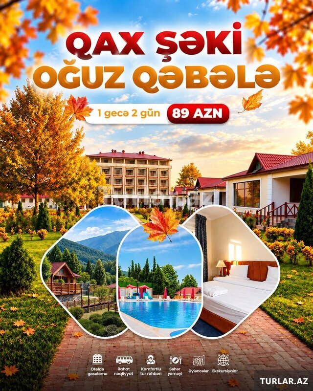 2 günlük Qax Şəki Oğuz Qəbələ Tufandağ turu 2 günlük Qax Şəki Oğuz Qəbələ Tufandağ turu