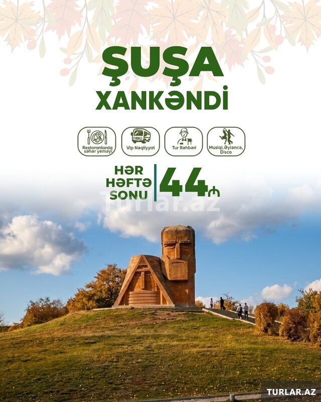 Шуша • Ханкенди • Ходжалы • Агдам • Аскеран Тур Шуша • Ханкенди • Ходжалы • Агдам • Аскеран Тур