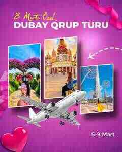 Dubay qrup səfəri Dubay qrup səfəri