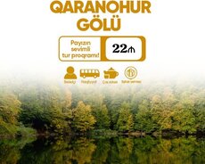 İsmayıllı Qaranohur Gölü turu