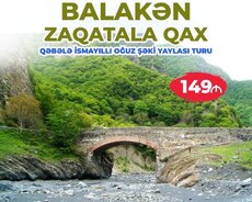 Balakən Zaqatala Qax turu