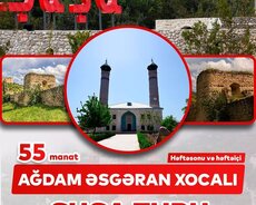 Ağdam Əsgəran Xocalı Şuşa turu