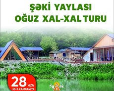 Şəki Yaylası - Oğuz Xal-xal Turu