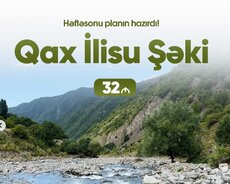 Qax İlisu Şəki turu