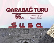 1 günlük Xankəndi - Ağdam - Xocalı - Şuşa turu