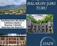 Gecə Çıxışilə Zaqatala - Balakən - Şəki Turu ✅