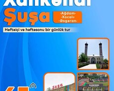 • Şuşa • Xankəndi ' Ağdam • Xocalı • Əsgəran turu