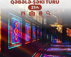 Şəki - Qəbələ turu