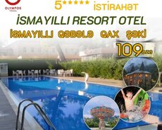 İsmayıllı Resort otel ilə Qəbələ Şəki Qax turu