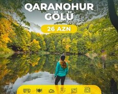 İsmayıllı Qaranohur Hiking turu