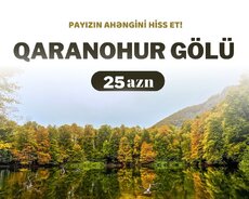 Qaranohur Gölü Turu