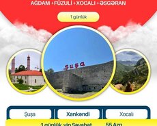 Xankəndi • Şuşa • Ağdam • Xocalı • Əsgəran turu