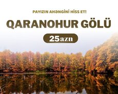 Qaranohur Gölü Turu