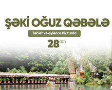 Şəki Oğuz Qəbələ Turu