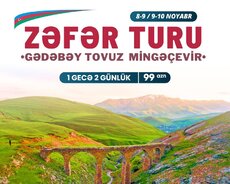 Mingəçevir Gədəbəy Tovuz TURU