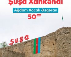 Xankəndi • Şuşa • Ağdam • Xocalı • Əsgəran turu