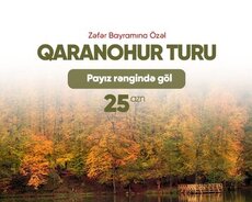 Qaranohur Gölü Turu