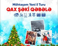 Qax Şəki Qəbələ Yeni il turu