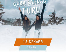 Quba Şahdağ Turu