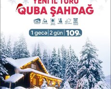 Quba Qusar Şahdağ Turu