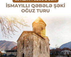 İsmayıllı Qəbələ Şəki Oğuz turu