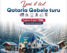 Qəbələ Tufandağ Qatar turu