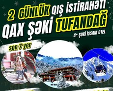 Qax Şəki Qəbələ turU