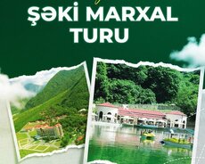 Şəki Marxal turu